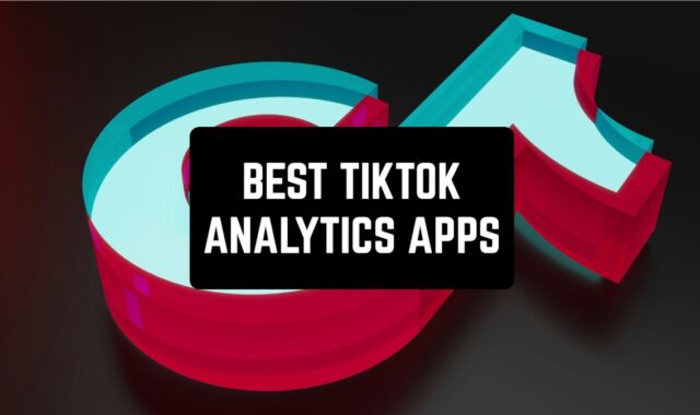 7 Best TikTok Analytics Apps for 2025