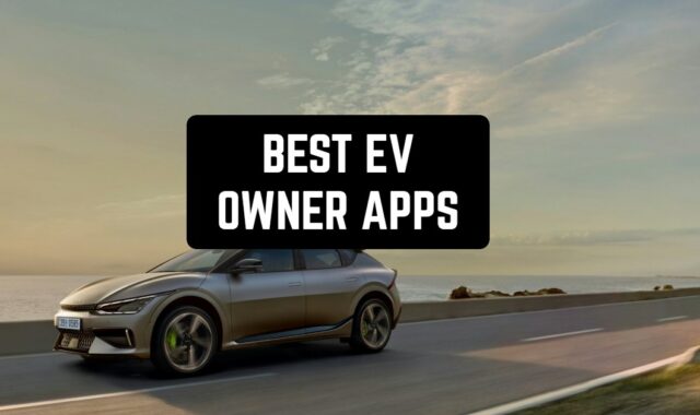 15 Best EV Owner Apps in 2025