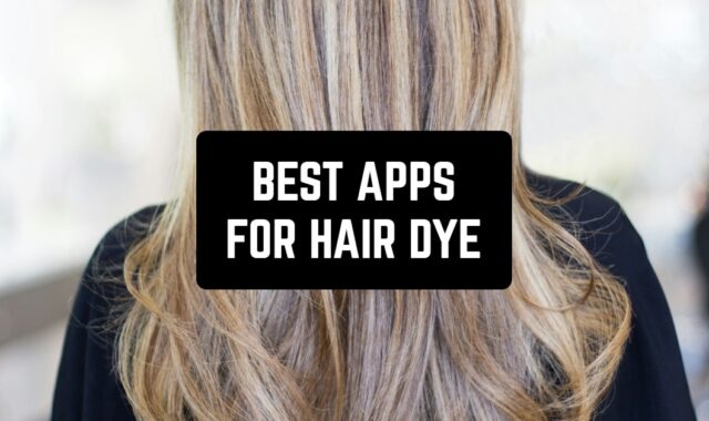 15 Best Apps for Hair Dye in 2025