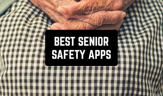 15 Best Senior Safety Apps in 2025