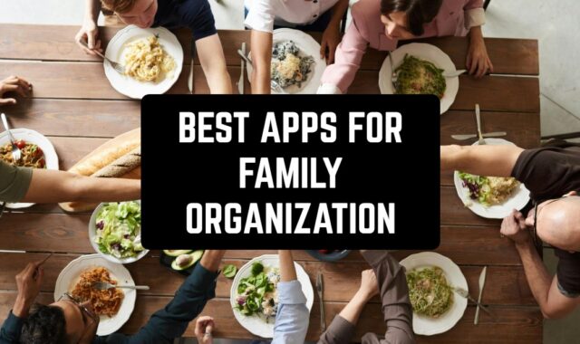9 Best Apps for Family Organization in 2026