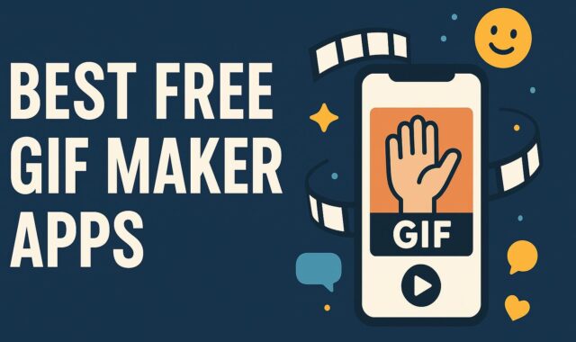 7 Best Free GIF Maker Apps for Android & iOS in 2026