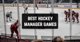 9 Best Hockey Manager Games for Android & iOS