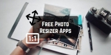 7 Free Photo Resizer Apps for Android
