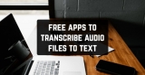 11 Free Apps to Transcribe Audio Files to Text (Android & iOS)