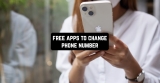 11 Free Apps To Change Phone Number In 2022