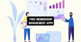 11 Free Membership Management Apps in 2022