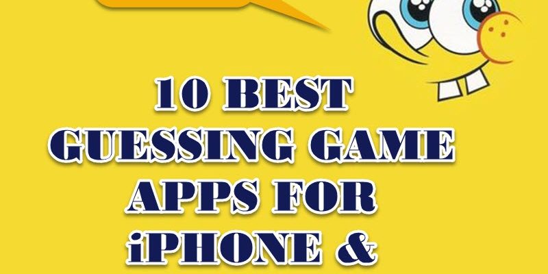 10 Best & Free guessing game apps for iPhone and Android