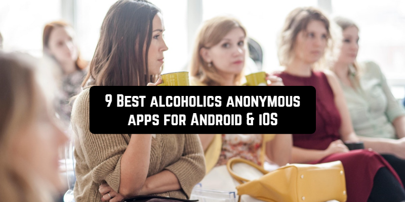 9 Best alcoholics anonymous apps for Android & iOS