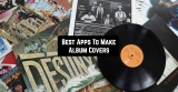 11 Best Apps To Make Album Covers in 2022 (Android & iOS)
