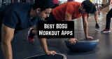 5 Best BOSU Workout Apps for Android & iOS