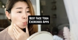5 Best Face Yoga Exercises Apps For Android & iOS