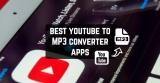 11 Best Youtube to MP3 Converter Apps in 2022 (Android & iOS)