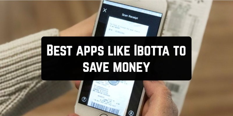 11 Best apps like Ibotta to save money (Android & iOS)