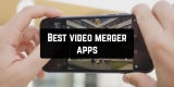 13 Best Video Merger Apps for Android & iOS