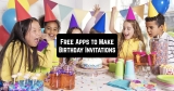 11 Free Apps to Make Birthday Invitations (Android & iOS)