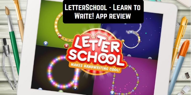LetterSchool — Learn to Write! app review