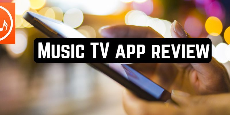 Music TV app review