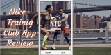 Nike+ Training Club App for IOS full review