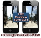What does HDR mean and how to use it + 5 free HDR apps