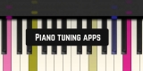Top 9 Piano Tuning Apps for Android & iOS