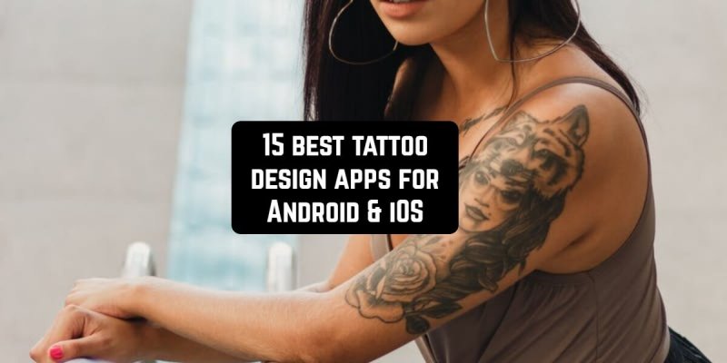 15 Best tattoo design apps for Anroid & iOS