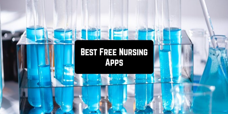 15 Free Nursing Apps for Android & iOS