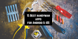 15 Best handyman apps for Android & iOS