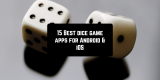 15 Best Dice game apps for Android & iOS