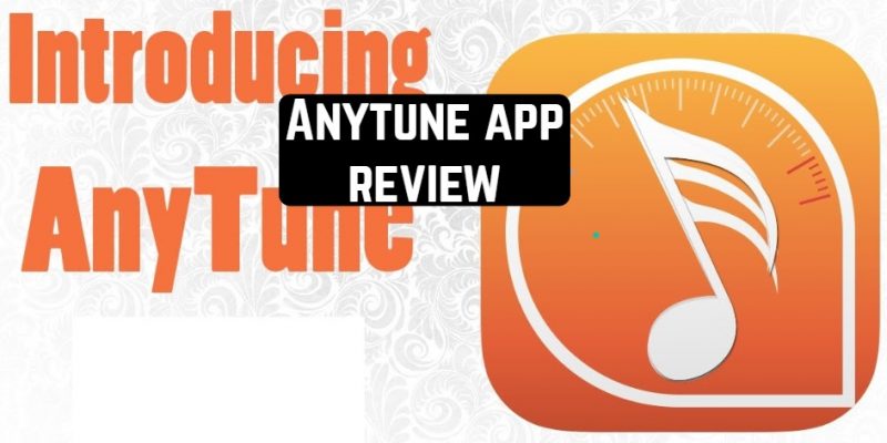 Anytune app review