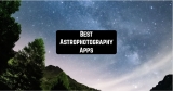 11 Best Astrophotography Apps for Android & iOS