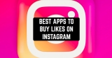 9 Best Apps To Buy Likes On Instagram In 2022