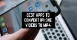 7 Best Apps to Convert iPhone Videos to MP4
