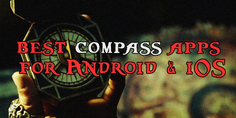15 best compass apps for Android & iOS