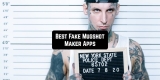 5 Best Fake Mugshot Maker Apps for Android & iOS