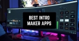 9 Best Intro Maker Apps for Android & iOS