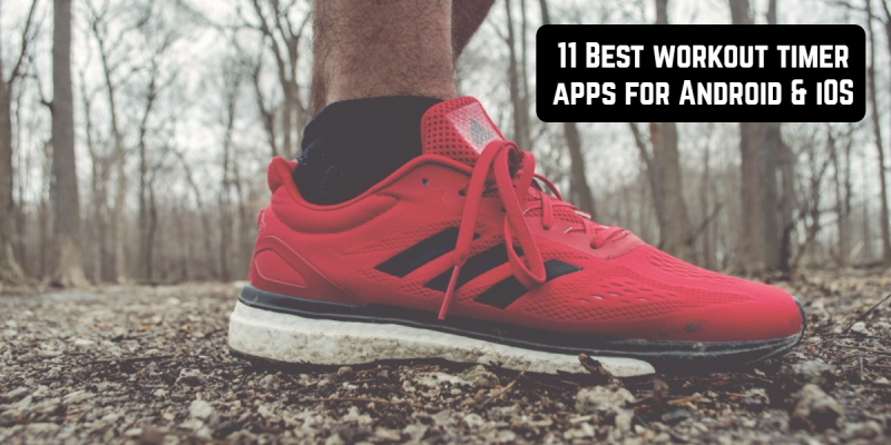 11 Best workout timer apps for Android & iOS