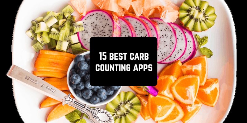 15 Free carb counting apps for Android & iOS