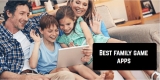 10 Best family game apps for Android & iOS