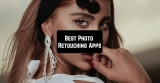 11 Best Photo Retouching Apps for Android & iOS