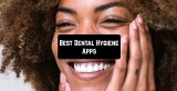 7 Best Dental Hygiene Apps for Android & iOS