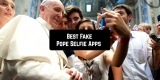 4 Best Fake Pope Selfie Apps for Android & iOS