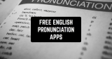 9 Free English Pronunciation Apps For Android & iOS