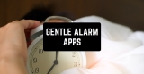 7 Gentle Alarm Apps for Android & iOS