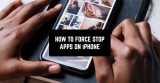 How to Force Stop Apps on iPhone