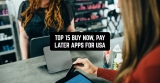 Top 15 Buy Now, Pay Later Apps for USA in 2022