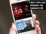 11 Best apps like Showbox for Android & iOS